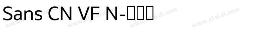 Sans CN VF N字体转换 Sans CN VF N字体转换